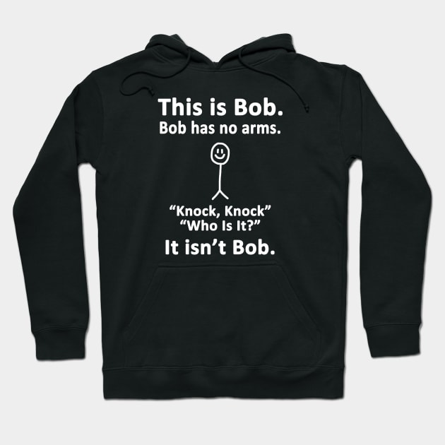 This is Bob Hoodie by topher